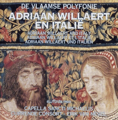 De Vlaamse Polyphonie Vol 01 Adriaan Willaert en Italië