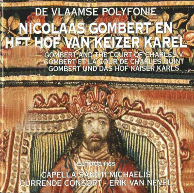 De Vlaamse Polyphonie Vol 06 Nicolaas Gombert en het Hof van Keizer Karel