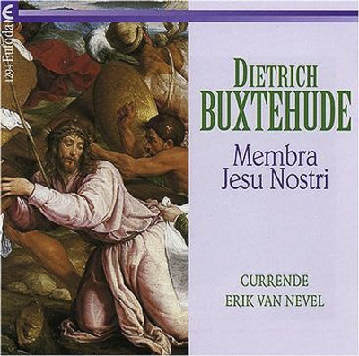 Dietrich Buxtehude – Membra Jesu Nostri BuxWV 75